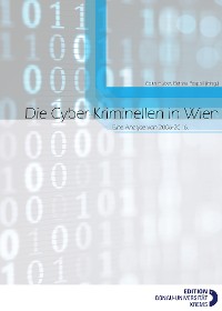 Cover Die Cyber-Kriminellen in Wien