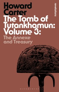 Cover The Tomb of Tutankhamun: Volume 3