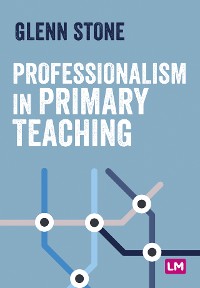 Cover Professionalism in Primary Teaching