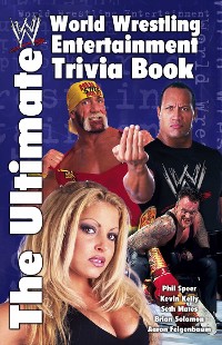 Cover Ultimate World Wrestling Entertainment Trivia Book