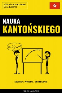 Cover Nauka Kantońskiego - Szybko / Prosto / Skutecznie