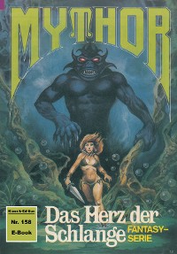 Cover Mythor 158: Das Herz der Schlange