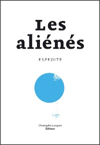 Cover Les Aliénés