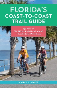 Cover Florida’s Coast-to-Coast Trail Guide