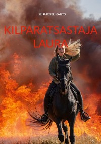 Cover Kilparatsastaja Laura