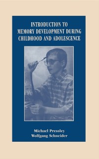 Cover Introduction to Memory Development During Childhood and Adolescence