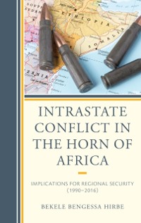 Cover Intrastate Conflict in the Horn of Africa
