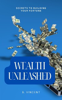 Cover Wealth Unleashed