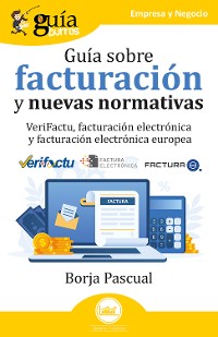 Cover Guíaburros: Guía sobre facturación y nuevas normativas