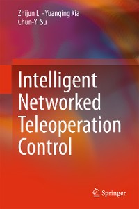 Cover Intelligent Networked Teleoperation Control