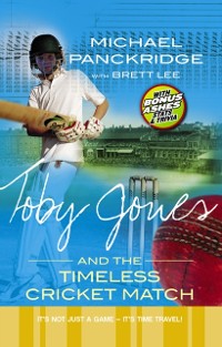 Cover Toby Jones And The Timeless Cricket Match