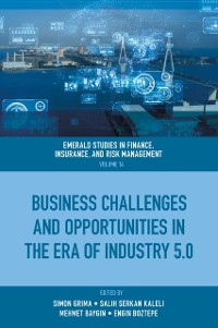 Cover Business Challenges and Opportunities in the Era of Industry 5.0