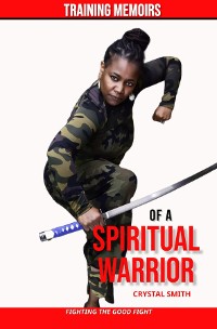 Cover Training Memoirs of A Spiritual Warrior