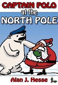 Cover Captain Polo at the North Pole