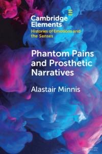 Cover Phantom Pains and Prosthetic Narratives