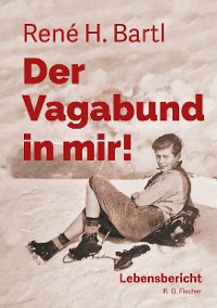 Cover Der Vagabund in mir!