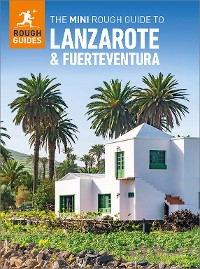 Cover The Mini Rough Guide to Lanzarote and Fuerteventura: Travel Guide eBook