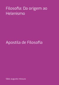 Cover Filosofia: Da Origem Ao Helenismo