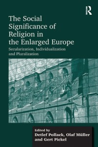 Cover Social Significance of Religion in the Enlarged Europe