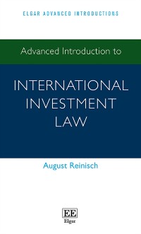 Cover Advanced Introduction to International Investment Law