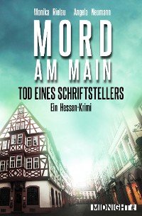 Cover Tod eines Schriftstellers - Mord am Main