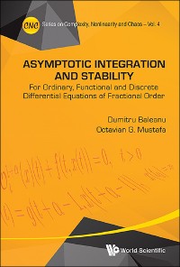 Cover ASYMPTOTIC INTEGRATION AND STABILITY