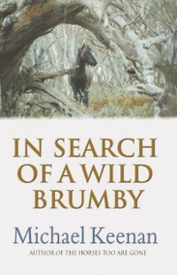 Cover In Search Of A Wild Brumby