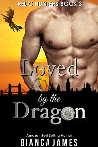 Cover Loved by the Dragon: Dragon Shifter Romance