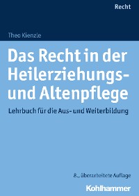 Cover Das Recht in der Heilerziehungs- und Altenpflege