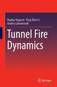 Cover Tunnel Fire Dynamics