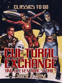 Cover Cultural Exchange and eleven more Stories