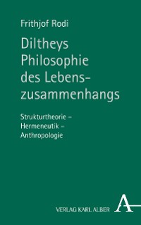 Cover Diltheys Philosophie des Lebenszusammenhangs