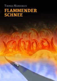 Cover Flammender Schnee