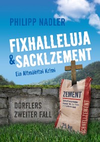 Cover Fixhalleluja & Sacklzement