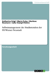 Cover Selbstmanagement der Studierenden der FH Wiener Neustadt