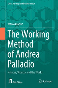 Cover The Working Method of Andrea Palladio