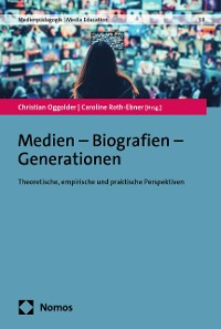 Cover Medien – Biografien – Generationen