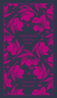 Cover Goblin Market and Other Poems