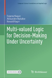 Cover Multi-valued Logic for Decision-Making Under Uncertainty