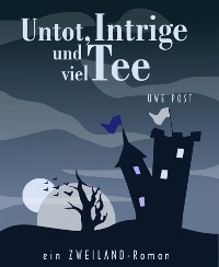 Cover Untot, Intrige und viel Tee