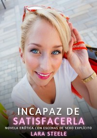 Cover Incapaz de Satisfacerla