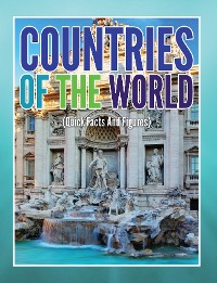 Cover Countries Of The World (Quick Facts And Figures)