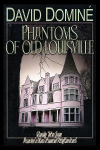 Cover Phantoms of Old Louisville