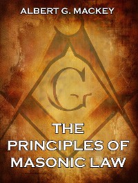 Cover The Principles of Masonic Law