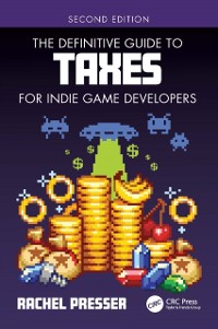 Cover Definitive Guide to Taxes for Indie Game Developers