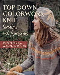 Cover Top-Down Colorwork Knit Sweaters and Accessories