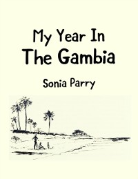Cover My Year In the Gambia