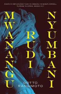 Cover Mwanangu Rudi Nyumbani