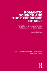 Cover Romantic Science and the Experience of Self