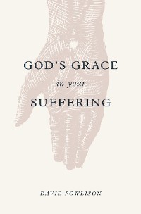 Cover God's Grace in Your Suffering